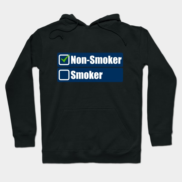 Non-smoker Hoodie by T-Shirts Zone
